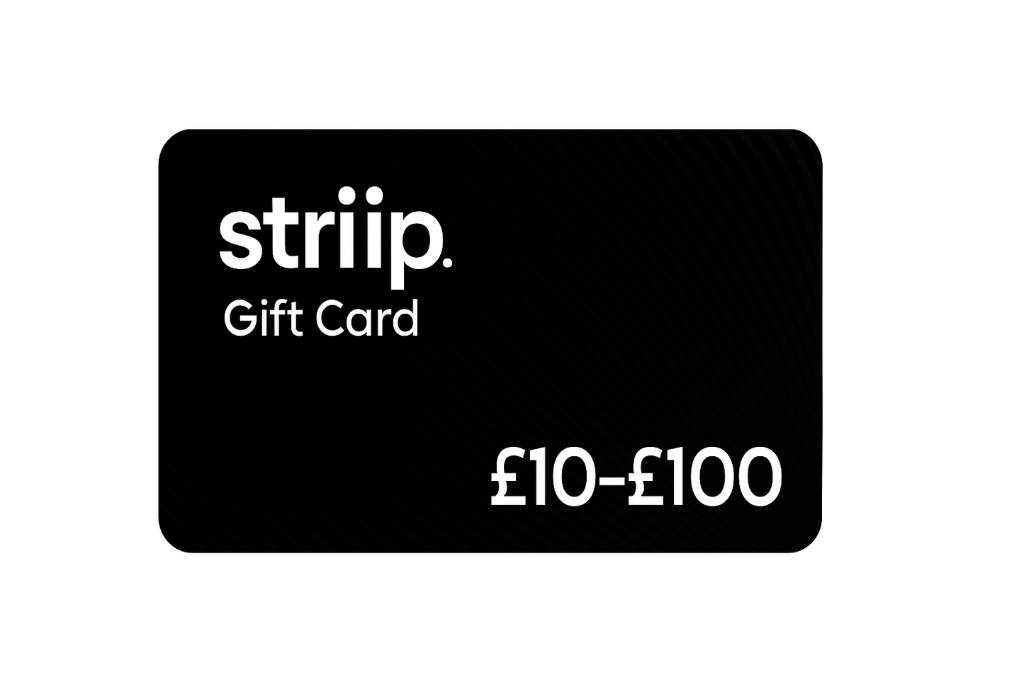 Striip Gift Card